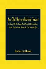 Old Berwickshire Town