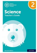 Oxford International Primary Science: Teacher Guide 2: Oxford International Primary Science Teacher Guide 2