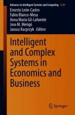 Intelligent and Complex Systems in Economics and Business