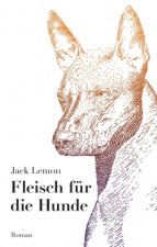 Fleisch für die Hunde