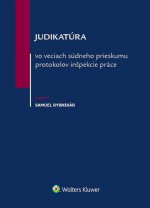 Judikatúra vo veciach súdneho prieskumu protokolov inšpekcie práce