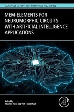 Mem-elements for Neuromorphic Circuits with Artificial Intelligence Applications