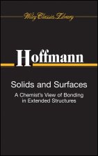 Solids and Surfaces: A Chemist′s View of Bonding i n Extended Structures (Wiley Classics Library)