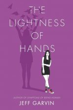 Lightness of Hands