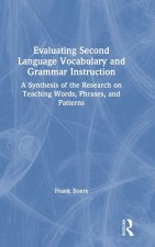 Evaluating Second Language Vocabulary and Grammar Instruction