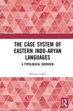 Case System of Eastern Indo-Aryan Languages