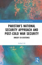 Pakistan's National Security Approach and Post-Cold War Security