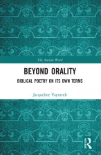 Beyond Orality