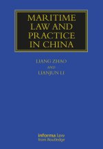 Maritime Law and Practice in China