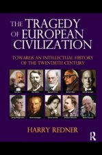 Tragedy of European Civilization