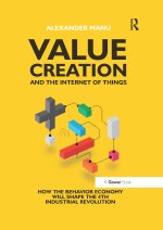 Value Creation and the Internet of Things
