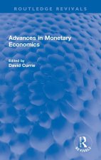 Advances in Monetary Economics