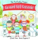 Perfectly Proper Grand Pet Parade