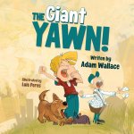 Giant Yawn!