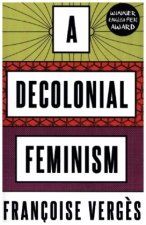 Decolonial Feminism