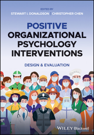 Positive Organizational Psychology: Theory, Resear ch & Applications