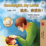 Goodnight, My Love! (English Chinese Bilingual Book for Kids - Mandarin Simplified)