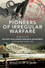Pioneers of Irregular Warfare