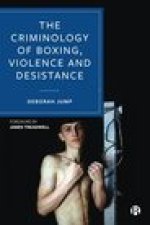 Criminology of Boxing, Violence and Desistance