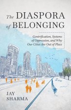 Diaspora of Belonging