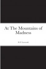 At The Mountains of Madness