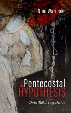 Pentecostal Hypothesis