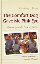 Comfort Dog Gave Me Pink Eye