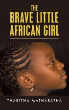 Brave Little African Girl