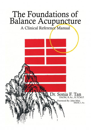 Foundations of Balance Acupuncture