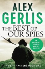 Best of Our Spies