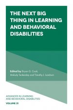 Next Big Thing in Learning and Behavioral Disabilities
