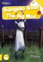 Gangsta Goat and The Big Moo