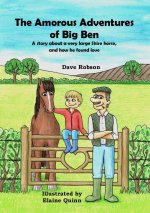 Amorous Adventures of Big Ben