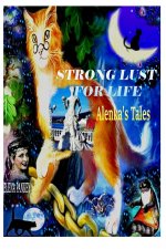 Strong Lust For Life