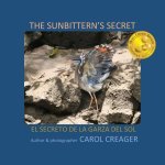 Sunbittern's Secret