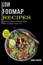 Low Fodmap Recipes
