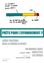 Prets pour l'effondrement ?
