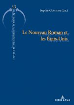 Le Nouveau Roman Et Les Etats-Unis