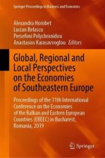 Global, Regional and Local Perspectives on the Economies of Southeastern Europe