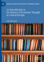 Introduction to the History of Economic Thought in Central Europe