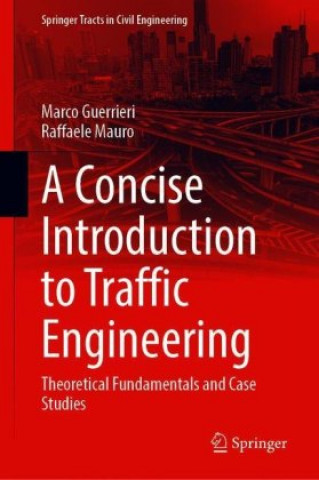 Concise Introduction to Traffic Engineering