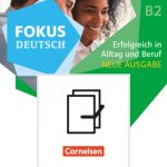 Fokus Deutsch B2 und Brückenkurs B1+ - Erfolgreich in Alltag und Beruf -  Audio-CDs zum Kurs- und Übungsbuch als Paket - Neue Ausgabe