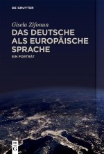 Das Deutsche ALS Europaische Sprache