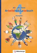 ABC der Tiere 4 - Arbeitsheft Lesebuch Kompakt