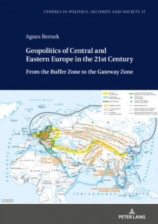Geopolitics of Central and Eastern Europe in the 21st Century