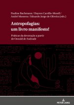 Antropofagias: Um Livro Manifesto!