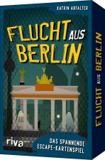 Flucht aus Berlin