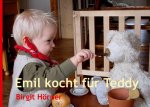 Emil kocht für Teddy
