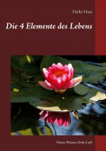 4 Elemente des Lebens