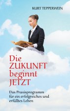 Zukunft beginnt jetzt